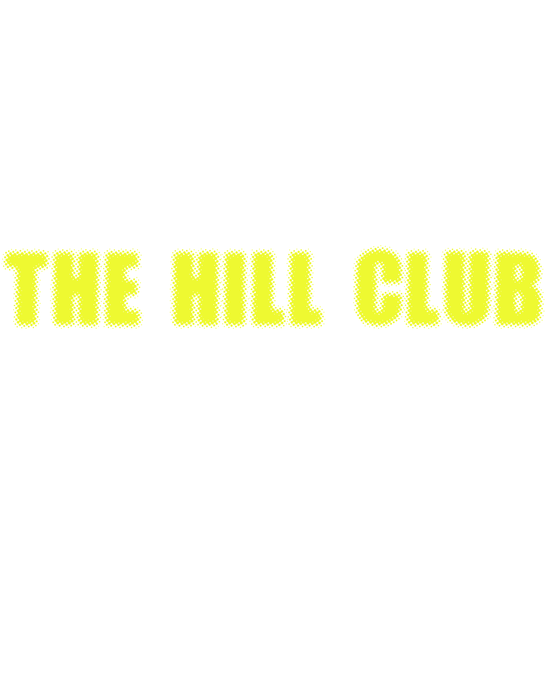 HILL CLUB 